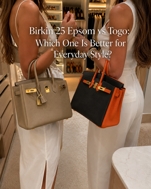 birkin 25 epsom vs togo comparison quiet luxury handbags